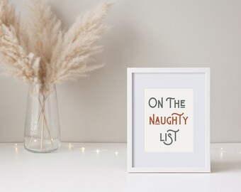 Naughty List Christmas Print, Christmas Instant Download, Holiday Print, Christmas Wall Decor, Christmas Home Decor, Holiday Wall Art