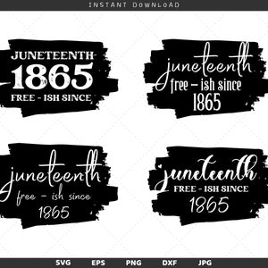 Juneteenth SVG Bundle: Free-ish Since 1865, Black History (Digital Download)