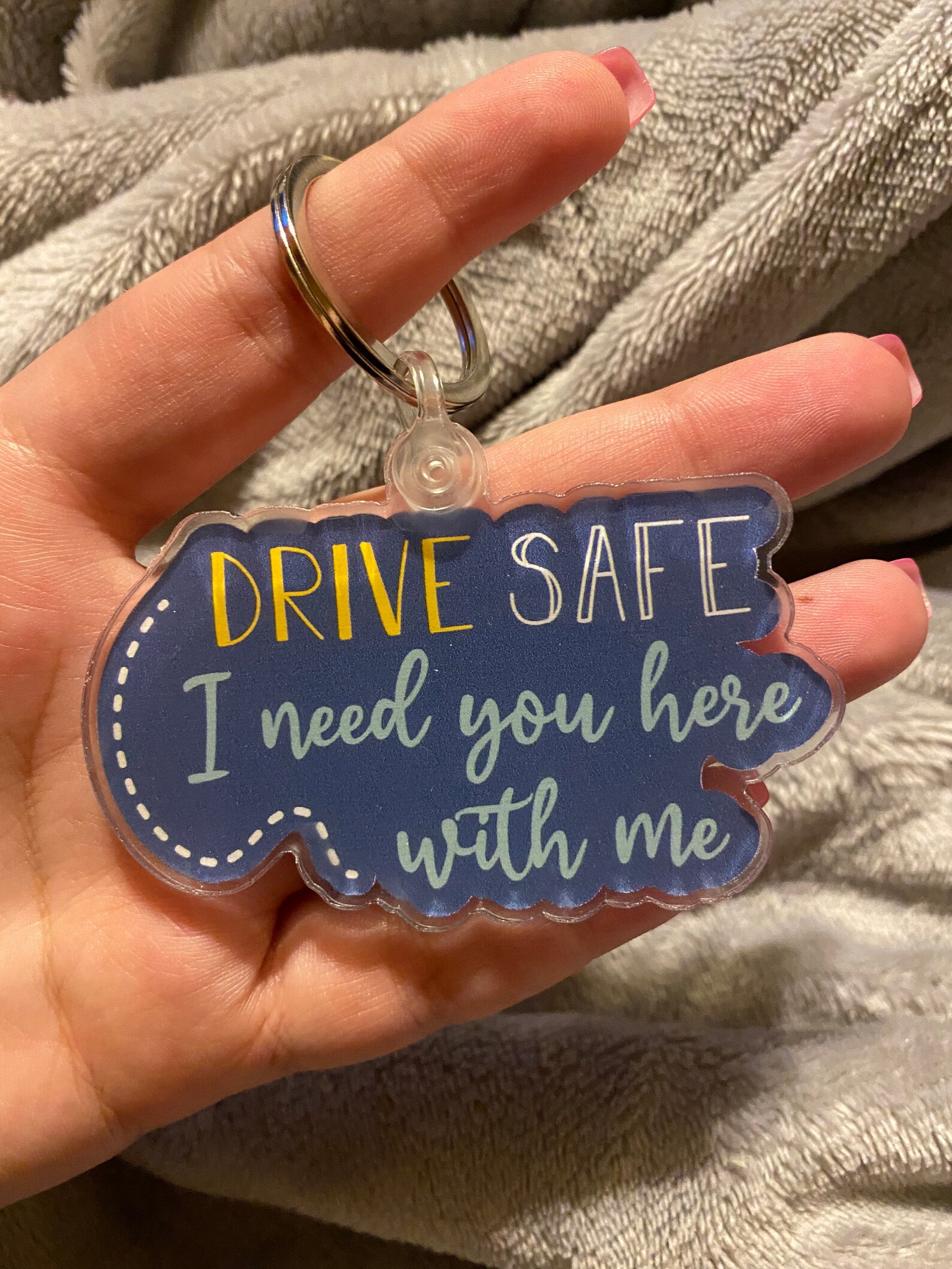 Drive Safe I Need You Here With Me Keychain 2.92 x 1.68 Etsy