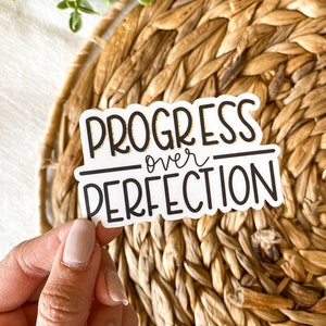 Progress Over Perfection | Vinyl Waterproof Sticker, Monochrome Sticker, Motivational Sticker
