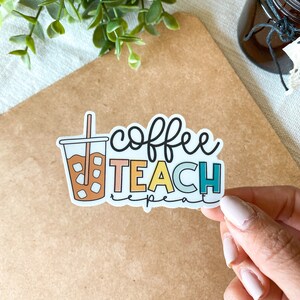 Sticker koffie leren herhalen | Leraarsticker, waterdichte vinylsticker