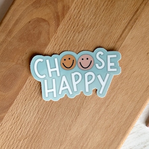 Kies Happy | Motiverende sticker, positieve sticker, vinylsticker, stickeropslag, sticker waterfles, laptopdecor, waterdicht, glimlach