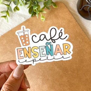 Café Enseñar Repetir Sticker / Coffee Teach Sticker, Regalo para amantes del café, Ideas de regalos para maestros, Profesor de español, Enseñanza bilingüe Pegatina