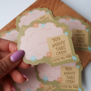 Sticker te veel tabbladen open | grappige humor, sticker geestelijke gezondheid, overdenker, multitasking, waterdichte sticker, motiverende sticker