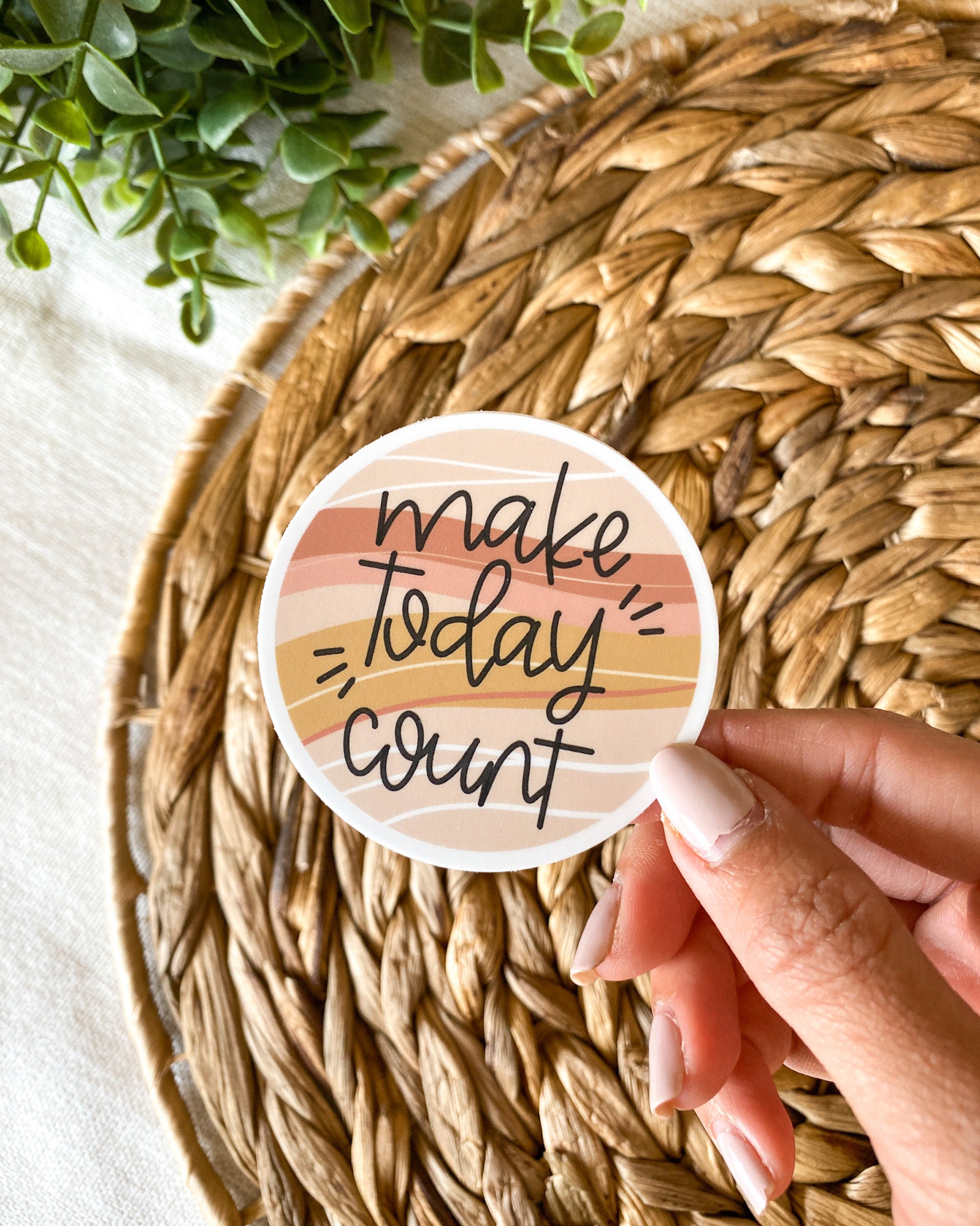 Make Today Count Sticker | Positive Sticker, Motivational Sticker ...