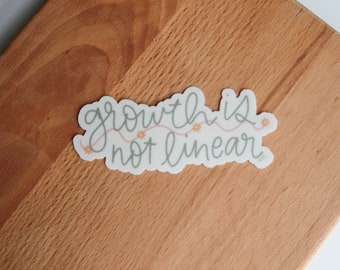 Growth Is Not Linear Sticker | positive quotes, mental health sticker, waterproof decal, motivational sticker, positive affirmation, growing