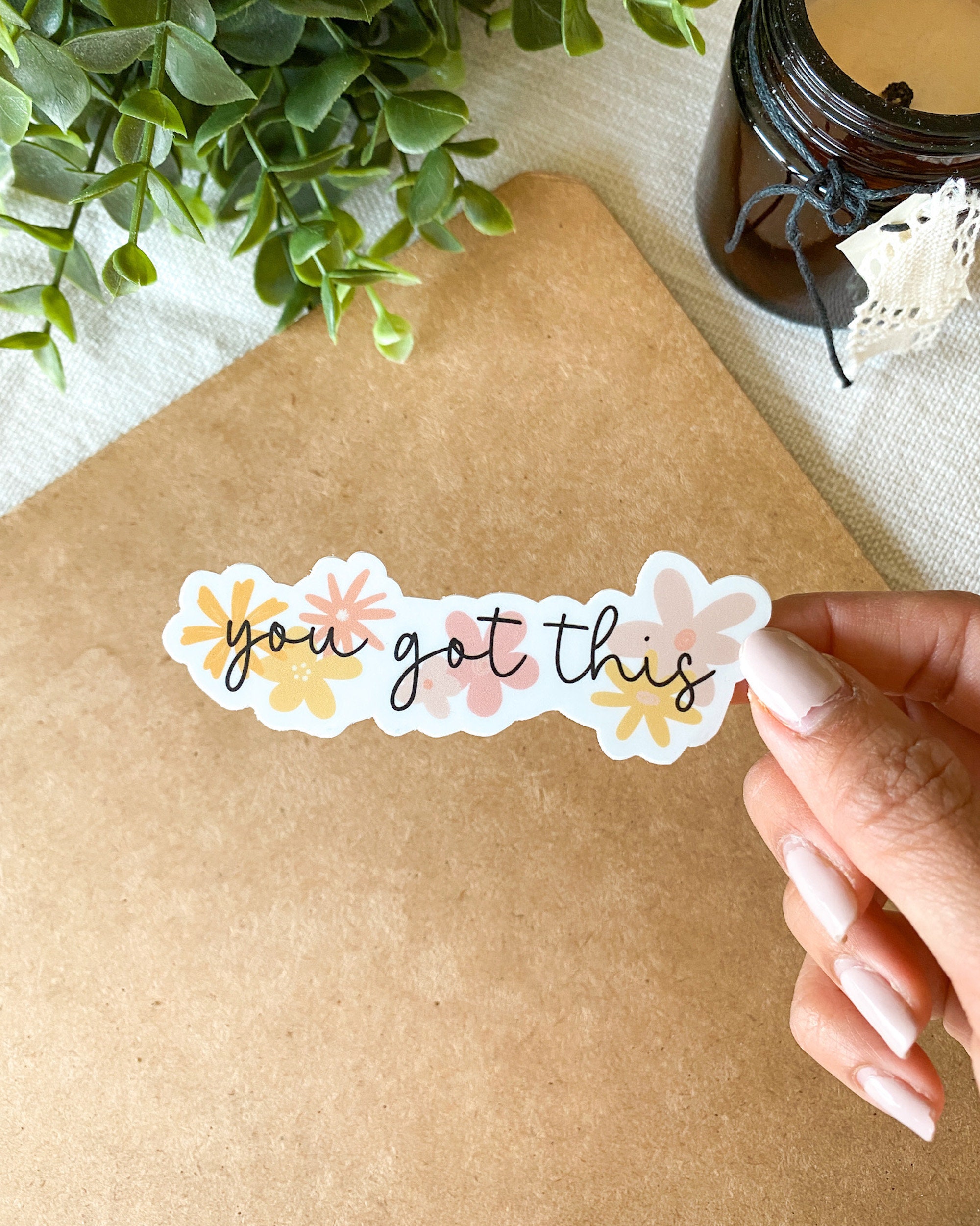 You Got This Floral Sticker | Motivational Sticker, Positive Sticker,…