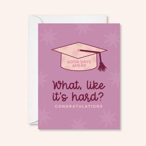 What Like It&#39;s Hard | Graduation Greeting Sticker Card