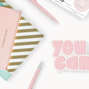 Vous pouvez autocollant, source d'inspiration, de motivation, rappel quotidien | Sticker vinyle mat, Sticker pour ordinateur portable, Sticker iPad, Sticker Kindle