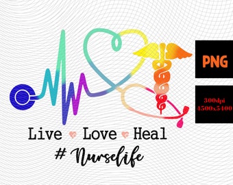 Download Live Love Nurse Etsy
