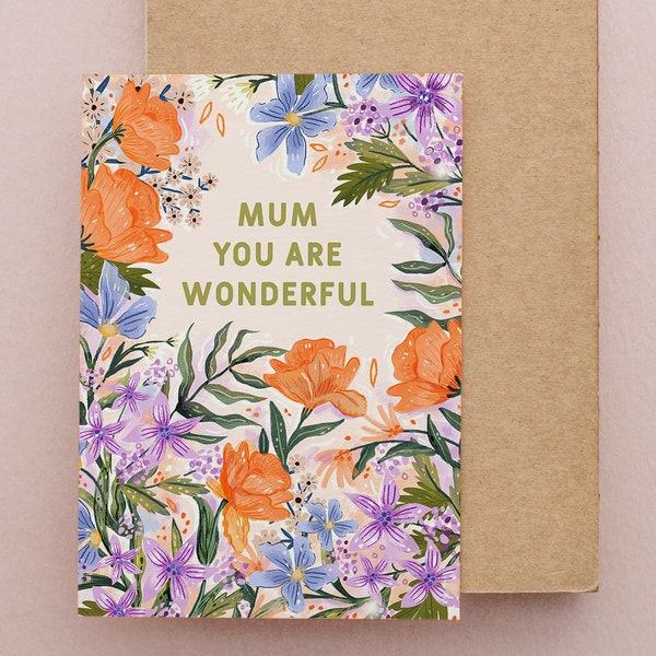 Floral verjaardagskaart / Mother's Day Card / "Mum you are wonderful" Floral geïllustreerde wenskaart voor een speciale gelegenheid / Cadeau voor haar