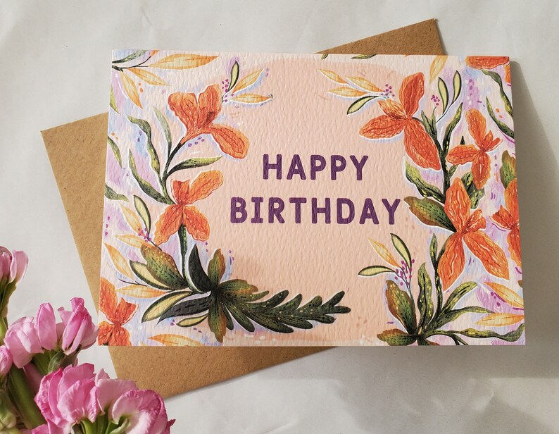 Happy Birthday / Birthday Card / Iris flowers / Orange flowers / For Friend / For mum / Floral / Botanical illustration / Floral Birthday image 3