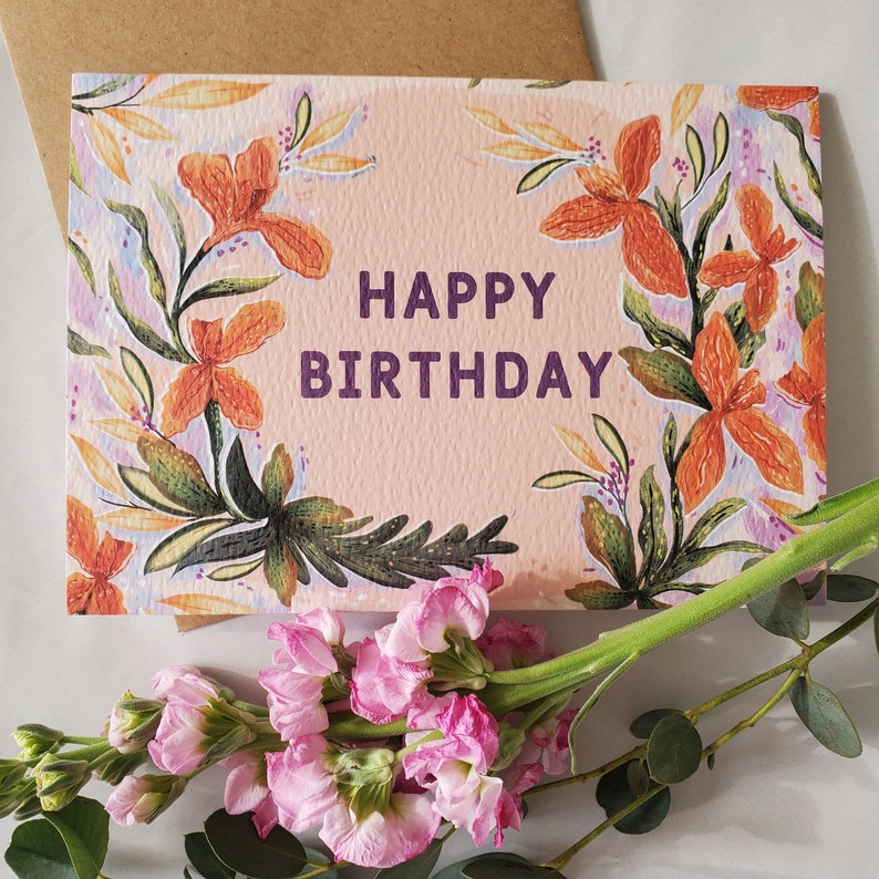 Happy Birthday / Birthday Card / Iris flowers / Orange flowers / For Friend / For mum / Floral / Botanical illustration / Floral Birthday image 2