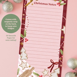 May include: A festive notepad with the words "Christmas Notes". The notepad features a red and white striped border, gingerbread cookie illustrations, stars, and holly. It has lined pages for writing notes. The notepad has a magnetic strip on the back.