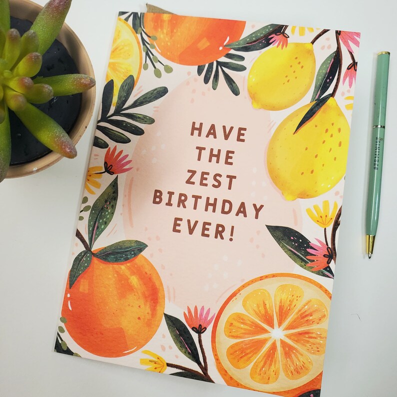 Have The Zest Birthday Ever 5x7 Tropical Fruits / Oranges And Lemons / Citrus / Illustrated Botanical Birthday Card image 3