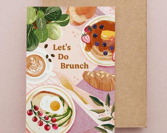 Let's Do Brunch - Carte illustrée pour le brunch du petit-déjeuner - Carte de voeux d'anniversaire parfaite pour les amis et les gourmets. Carte de luxe de 5 x 7 pouces