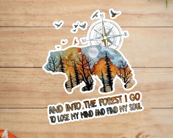 And Into The Forest I Go Sticker Etsy