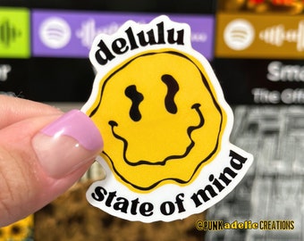 Delulu State of Mind Sticker, Funky Laptop Decal