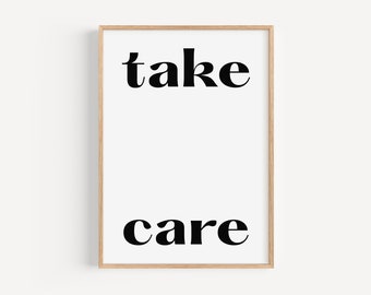 Take Care Typography Print, Motivational Wall Art (Digital Download)