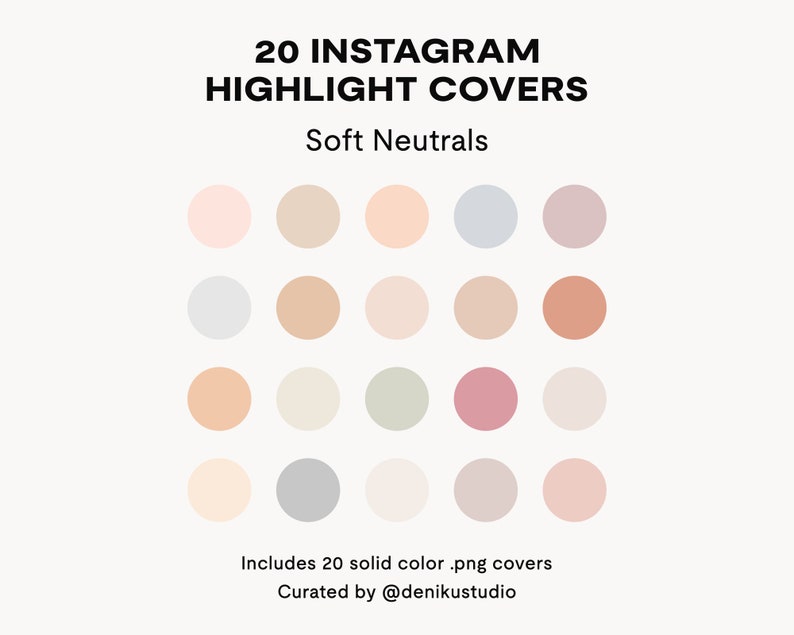 20 Instagram Highlight Covers. Soft Neutrals Color Palette. Boho palette inspired by the colours in natural materials.