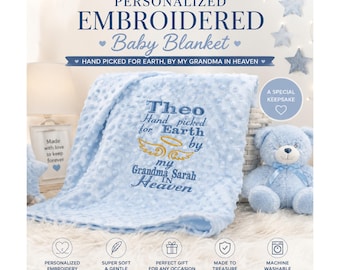 Personalised hand picked for earth baby blanket, embroidered memorial keepsake, baby gift, loved one in heaven, 100 x 75cm