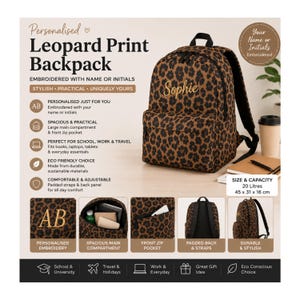 May include: A leopard print backpack featuring a main compartment and a front zip pocket. The bag is embroidered with the name Sophie. It has a 20-liter capacity and measures 45 x 31 x 16 cm. The design includes padded straps and a back panel.