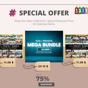 Puede incluir: Una oferta especial para presets de Lightroom con un fondo azul y texto que dice "500+ presets Mega Bundle". La oferta incluye dos paquetes de 153 y 154 presets, cada uno con un precio de $ 11,28. El Mega Bundle tiene un precio de $ 23,15 e incluye un descuento del 75%.