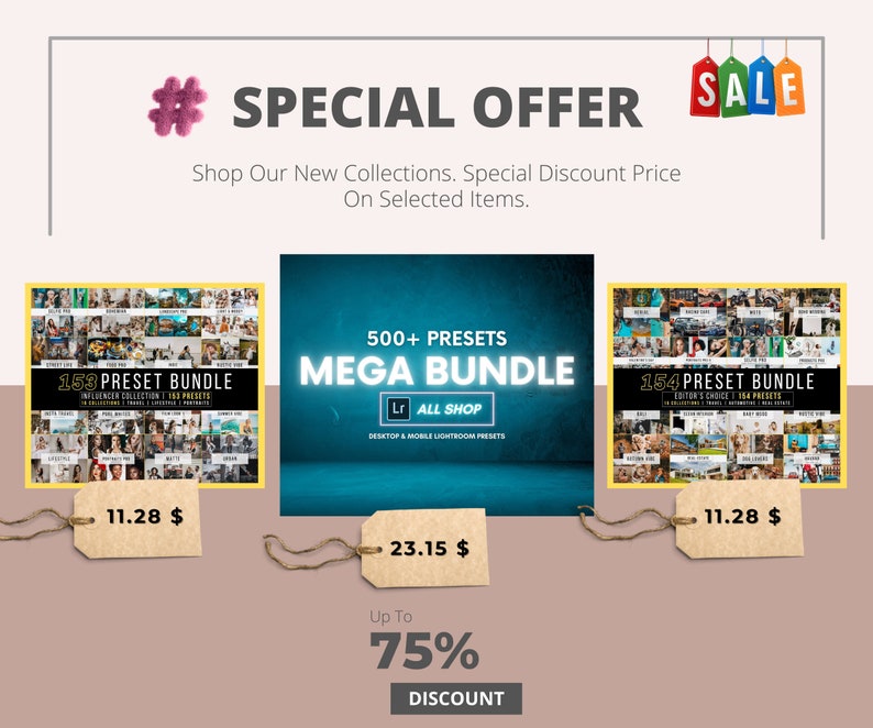 Puede incluir: Una oferta especial para presets de Lightroom con un fondo azul y texto que dice "500+ presets Mega Bundle". La oferta incluye dos paquetes de 153 y 154 presets, cada uno con un precio de $ 11,28. El Mega Bundle tiene un precio de $ 23,15 e incluye un descuento del 75%.