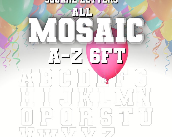 6ft Mosaic All Square Letters from Balloons Mosaic Template 6ft all A-Z Letters Square Stand Letters
