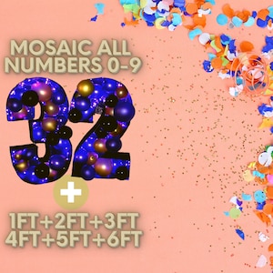 May include: A mosaic of colorful balloons forming the numbers 32, with the text "MOSAIC ALL NUMBERS 0-9" above and "1FT+2FT+3FT 4FT+5FT+6FT" below. The background is a light pink with confetti.