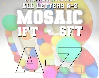 7 feet 6 feet , 5 feet , 4 feet , 3 feet , 2 feet , 1 feet   Mosaic All Letters from Balloons Mosaic Template