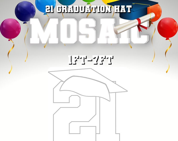 1ft-7ft Mosaic 21 Graduation Hat from Balloons PDF files