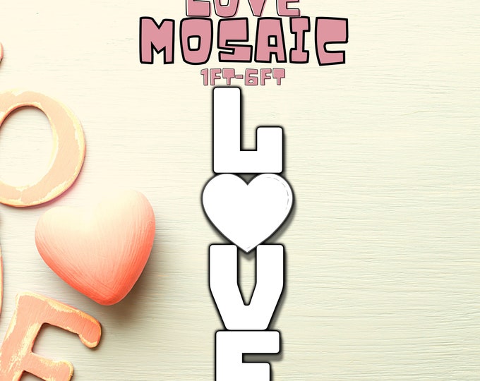 1ft-6ft Mosaic LOVE from Balloons PDF files Love Stand Mosaic