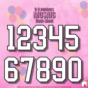 May include: White numbers 1 to 9 in a mosaic style font on a pink background with a light blue and yellow balloon border. The text "0-9 numbers MOSAIC 1feet-6feet" is at the top of the image. The text "DIGITAL DOWNLOAD DIGITAL DOWNLOAD DIGITAL DOWNLOAD" is at the bottom of the image.