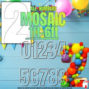 May include: A digital download of mosaic number templates for creating balloon decorations. The numbers 0-9 are shown in black outline on a blue wood background. The template for number 2 is shown in white outline with a balloon arrangement of number 2 in the background. The text "ALL NUMBERS MOSAIC 1ft-6ft" is shown in green and white text.