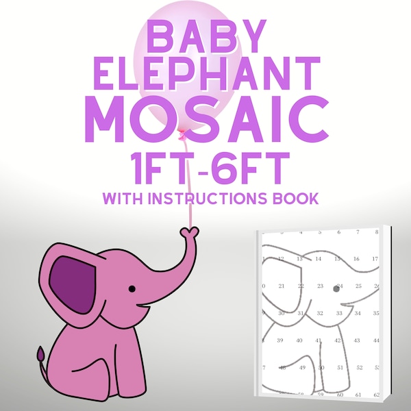 1ft-6ft Mosaic Baby Elephant from Balloons Fichiers PDF avec téléchargement du livre d'instructions