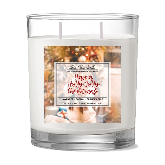 Have A Holly Jolly Christmas Christmas Holiday Candle Etsy