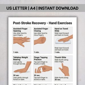 May include: A printable guide for post-stroke hand exercises. The white document features illustrations and instructions for various hand movements, including finger opening, closing, and thumb slides. Text at the top reads "US LETTER | A4 | INSTANT DOWNLOAD".