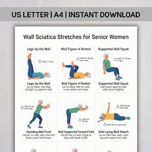 Könnte beinhalten: Ein digitales Anleitungsplakat mit dem Titel Wall Sciatica Stretches for Senior Women, das sechs Übungsillustrationen mit Textanweisungen und Haltezeiten zeigt. Das obere Banner enthält den Text US LETTER | A4 | INSTANT DOWNLOAD.