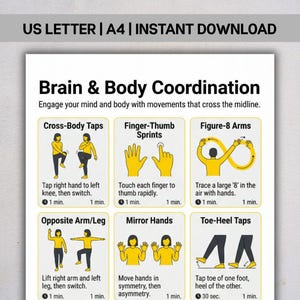 Puede incluir: Una infografía imprimible titulada "Brain & Body Coordination" con instrucciones de ejercicios. Los ejercicios incluyen Cross-Body Taps, Finger-Thumb Sprints, Figure-8 Arms, Opposite Arm/Leg, Mirror Hands y Toe-Heel Taps. Descarga instantánea.