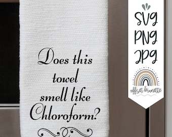 Does This Smell Like Chloroform SVG | zip file containing svg, jpg, png | silhouette & cricut cut file | Vulgar Vintage Funny Saying SVG
