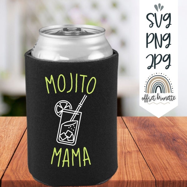 Mojito Mama SVG | zip file containing svg, jpg, png | silhouette & cricut cut file | Mamacita Margarita, Hispanic, Funny Sayings SVG
