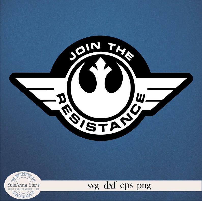 Join the Resistance, T-shirt Design, Tumbler Design, Laser cut files, Digital Download, SVG files for Cricut, Sublimation Designs image 3