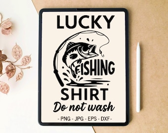 Lucky fishing shirt svg, Fisherman svg, Fishing svg, SVG PNG Digital Download, T-shirt Design, Tumbler Design, SVG files for Cricut