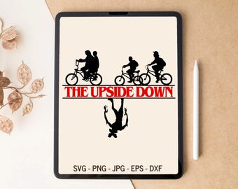 The Upside Down SVG, Friends SVG, Demogorgon SVG, T-shirt Design, Tumbler Design, Laser cut files, Digital Download, svg files for Cricut