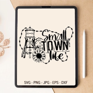 Vita di una piccola città SVG, SVG di una piccola città, PNG di una piccola città, Paese svg, Cowgirl svg, Provalo in una piccola città svg, Cartello di casa svg, Stile fattoria svg