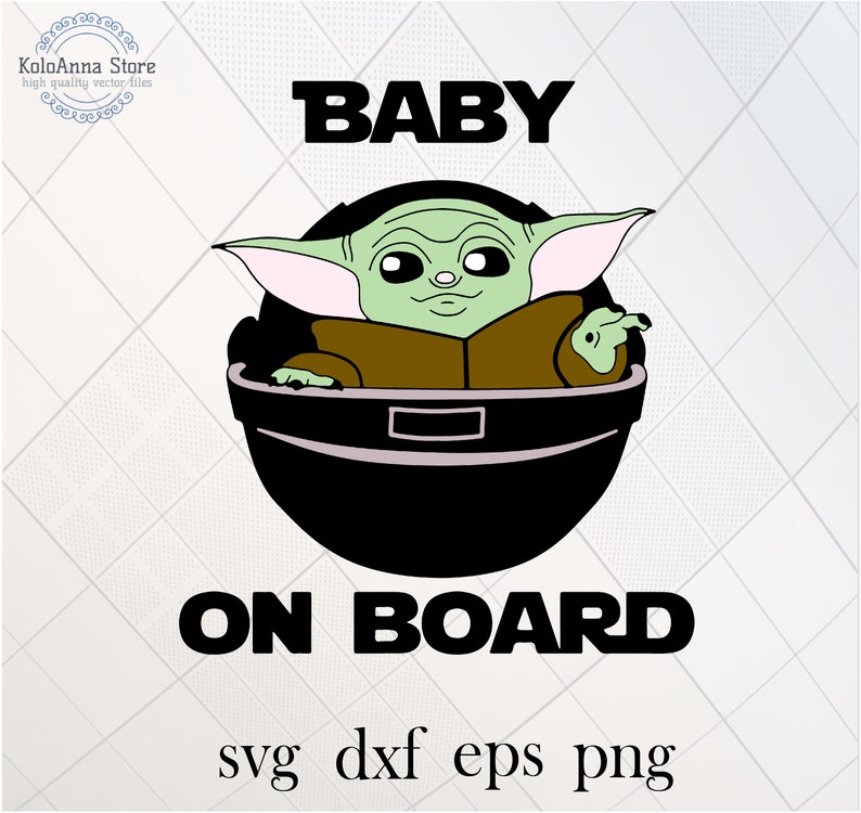 Download Baby Yoda Svg Star Wars Svg Baby On Board Svg Little Yoda Etsy