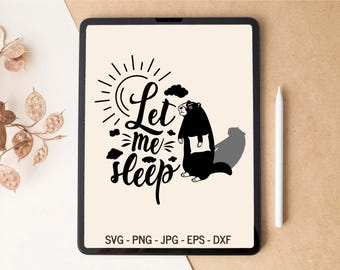 Let me sleep, Groundhog SVG, Groundhog day, Spring SVG, T-shirt Design, Tumbler Design, Laser files, Digital Download, svg files for Cricut