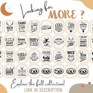 May include: A collection of thirty-eight rectangular digital graphics featuring black text and hunting-themed illustrations, including deer, antlers, and rifles. The designs contain phrases like Born to Hunt, Duck Hunting Season, and I Love You Deerly.