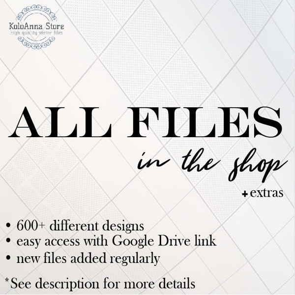 All Files In The Shop, svg Bundle, svg pack, Instant Download via Google Drive, Lifetime Access, catalog, svg files for cricut